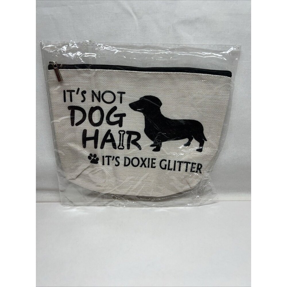 It's Not Dog Hair It's Doxie Glitter Makeup Bag  Dog Lovers Cosmetic